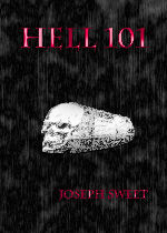 Hell 101 by Joseph Sweet
